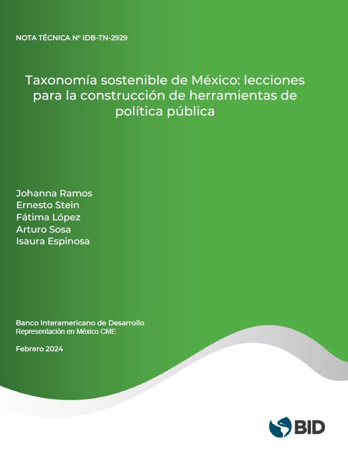 Taxonomía sostenible de México: lecciones para la construcción de herramientas de política pública