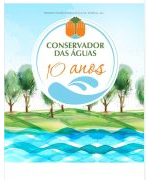 Conservador das águas 10 anos
