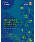 Taxonomías para Inversiones Sostenibles Informe comparativo sobre las taxonomías de México y la UE